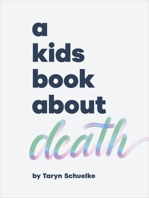 cover image of A Kids Book About Death